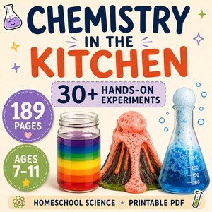 Puede incluir: Una portada digital para Chemistry in the Kitchen con 30+ experimentos prácticos, 189 páginas, para edades de 7 a 11 años. El gráfico muestra un líquido con capas de arcoíris en un frasco, un volcán en miniatura en erupción y un matraz cónico azul burbujeante.