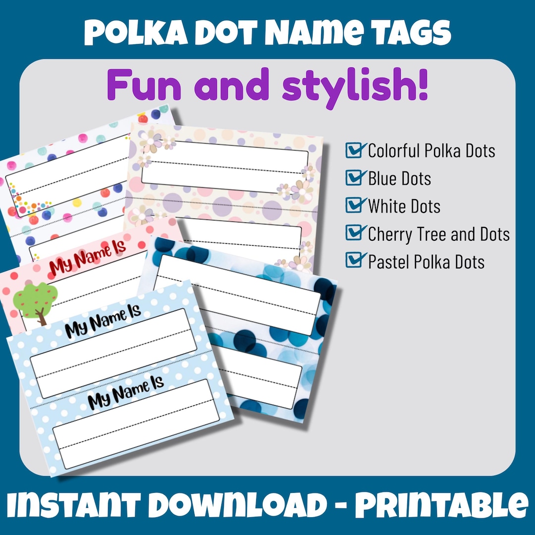 Printable Polka Dot Name Tags for Kids, Classroom Desk Labels (5 Pack ...