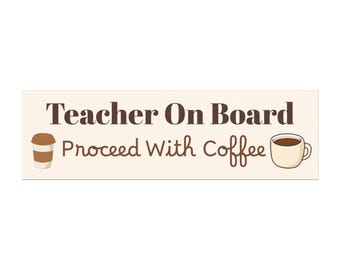 Teacher On Board Car Magnet