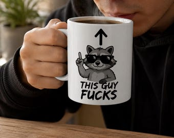 Funny Raccoon Coffee Mug | Adult Humor Ceramic Cup