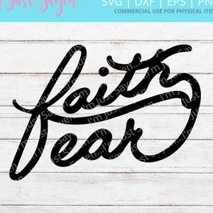 Faith Over Fear SVG | Faith SVG | Jesus Svg | God SVg | Religious Svg | Religion | Bible | Christian Digital Download | Cricut Cut File