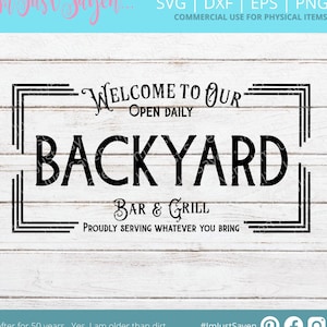 Welkom-svg | Boerderijbord | Welkom bij onze achtertuin-SVG | Bar and Grill | Met trots serveren wat je meeneemt Digitale SVG-download Glowforge
