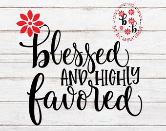 Blessed SVG | Christian SVG | Inspirational SVG | Religious SVg | Thankful and Blessed SVg | Cricut Cut File | Glowforge  Digital Download.