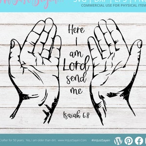 Here I Am Send Me | Isaiah 6:8 | SVG | Christian Wall Art | Cricut Cut File | Mug Press | Bible Verse | Scripture | Digital