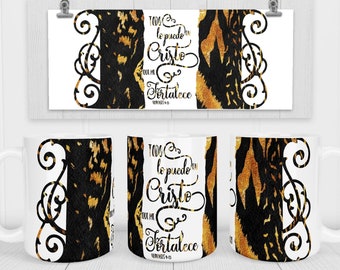 Todo lo Pued EN Cristo Que me Fortalece | Versiculos Biblicos | Filipenses 4:13 | 20oz Spanish Tumbler Seamless Sublimation PNG Mug Press.