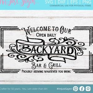 Welkom-svg | Boerderijbord | Welkom bij onze achtertuin-SVG | Bar en grill-svg | Trots op wat je meebrengt, digitale SVG-download