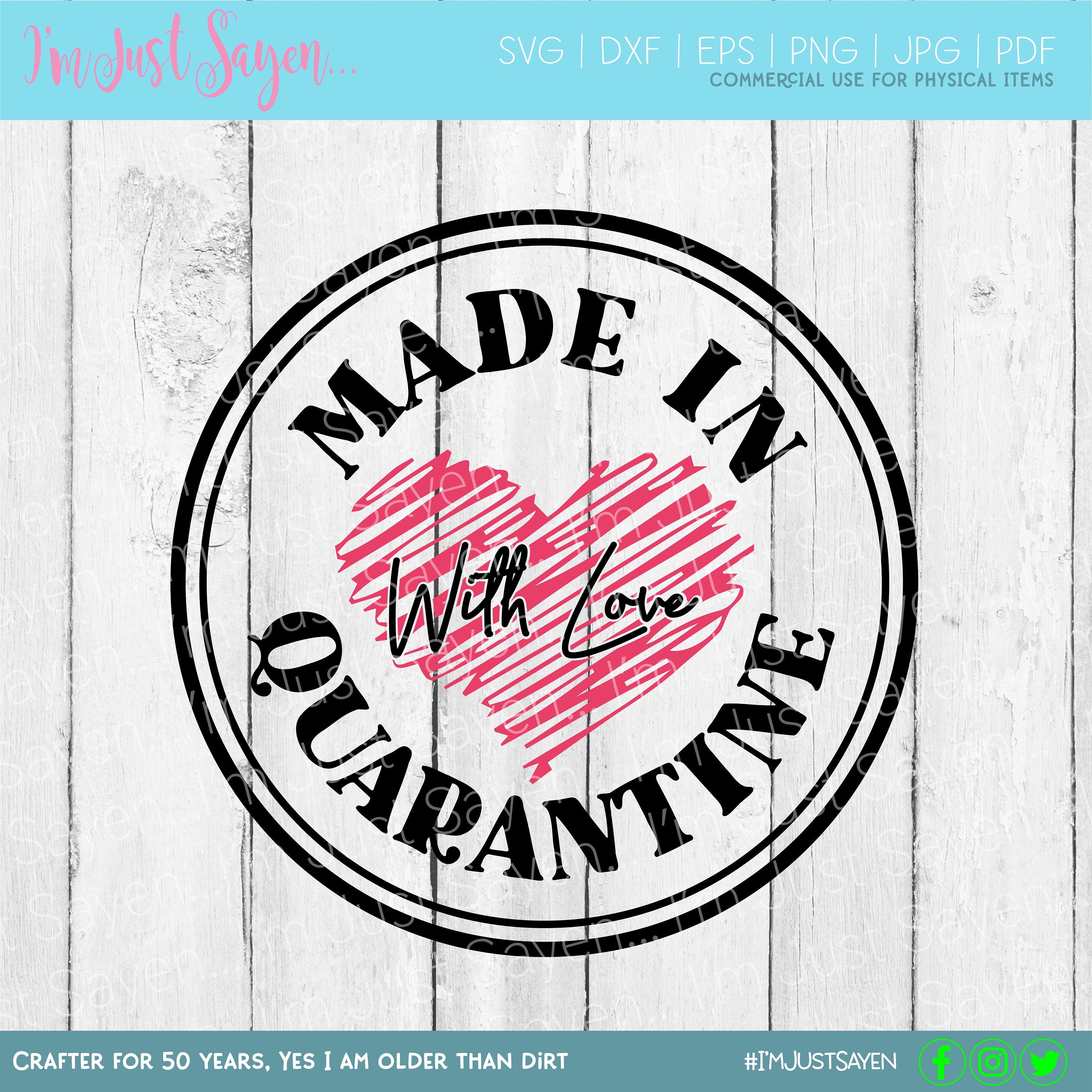 Download Made in Quarantine Baby SVg Made in Quarantine with Love ...