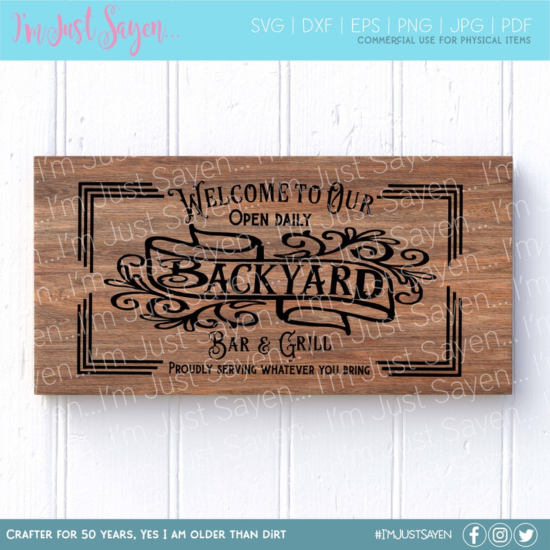 Welcome SVG Farmhouse Sign Welcome to our Backyard SVG Bar and Grill SVg Proudly Serving What You Bring SVG Digital Download. image 6