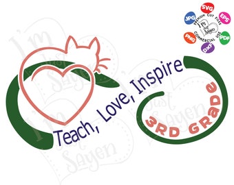 Teach Love Inspire 3nd Grade Third Grade Infinity SVG, dxf, eps, jpg, pdf, png, Cut File Digital Download.