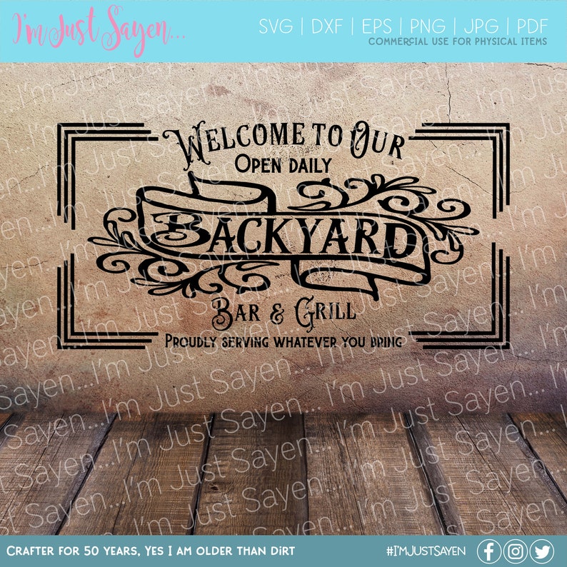 Welcome SVG Farmhouse Sign Welcome to our Backyard SVG Bar and Grill SVg Proudly Serving What You Bring SVG Digital Download. image 5