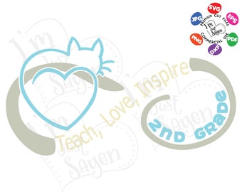 Teach Love Inspire 2nd Grade First Grade   Infinity  SVG, dxf, eps, jpg, pdf, png, Cut File Digital Download.