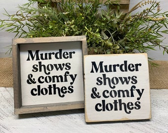 Murder Shows And Comfy Clothes, Gift For The Murder Show Lover, Murder Show, True Crime Fan, Murder Mystery, Mystery Shows, True Crime Gift