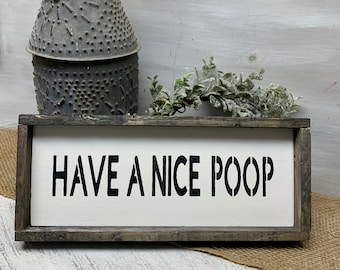Funny Bathroom Signs, Bathroom Decor, Have A Nice Poop Sign, Focus Aim Flush, Bathroom Sign, Wood Bathroom Sign, Bathroom Shelf Sign