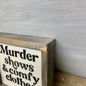 Murder Shows And Comfy Clothes, Gift For The Murder Show Lover, Murder Show, True Crime Fan, Murder Mystery, Mystery Shows, True Crime Gift image 5