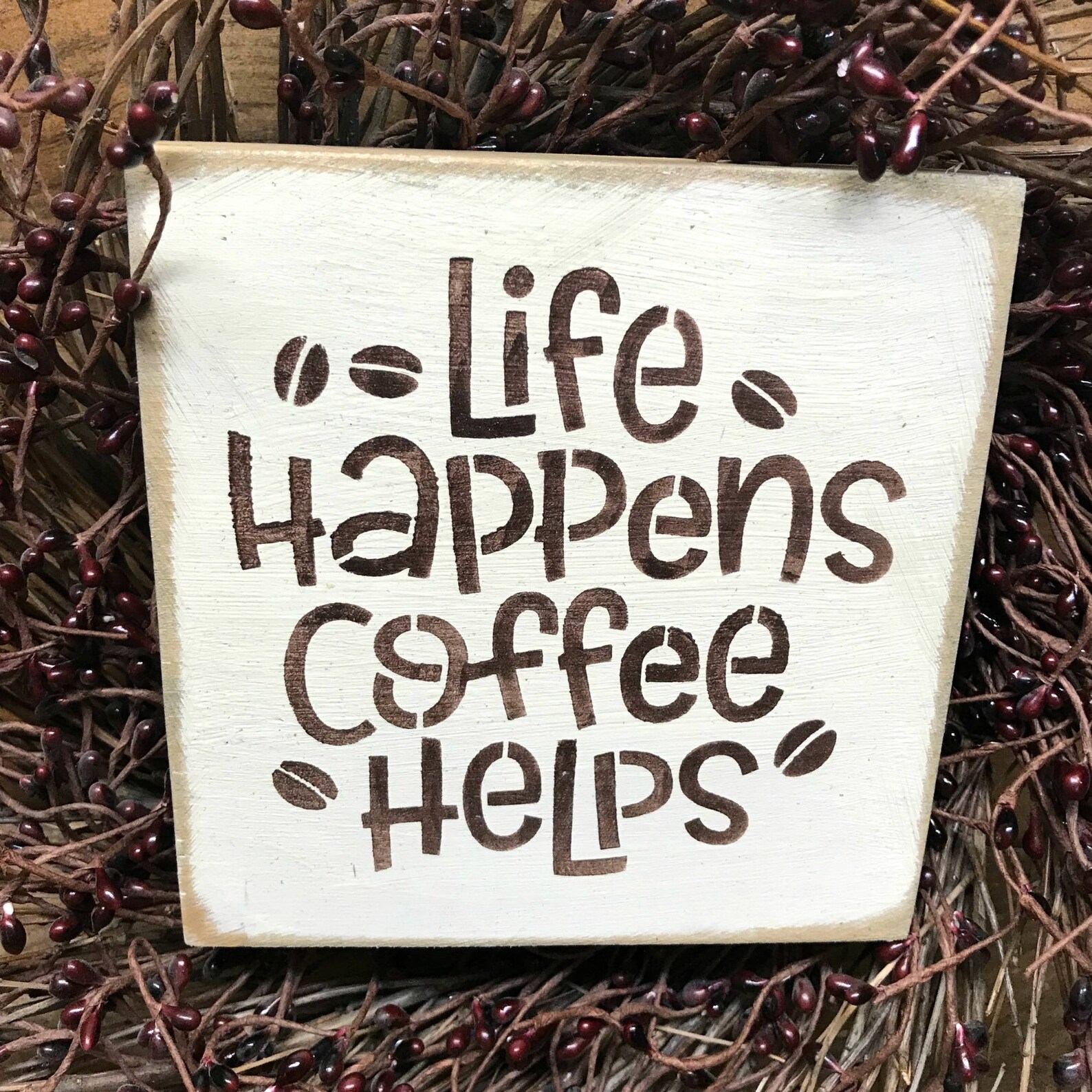 Life Happens Coffee Helps Coffee Lover Gift Cafe Sign Etsy Ireland