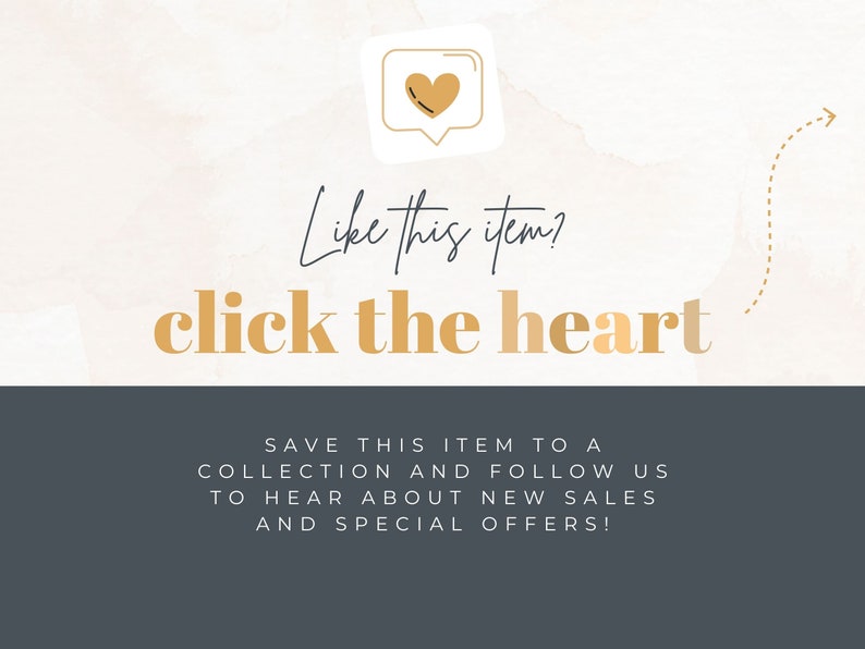 Puede incluir: Gr&aacute;fico promocional con el texto "Like this item? click the heart" en oro y negro. Una burbuja de di&aacute;logo con un icono de coraz&oacute;n en la parte superior. El texto de abajo anima a guardar el art&iacute;culo para actualizaciones de ventas.