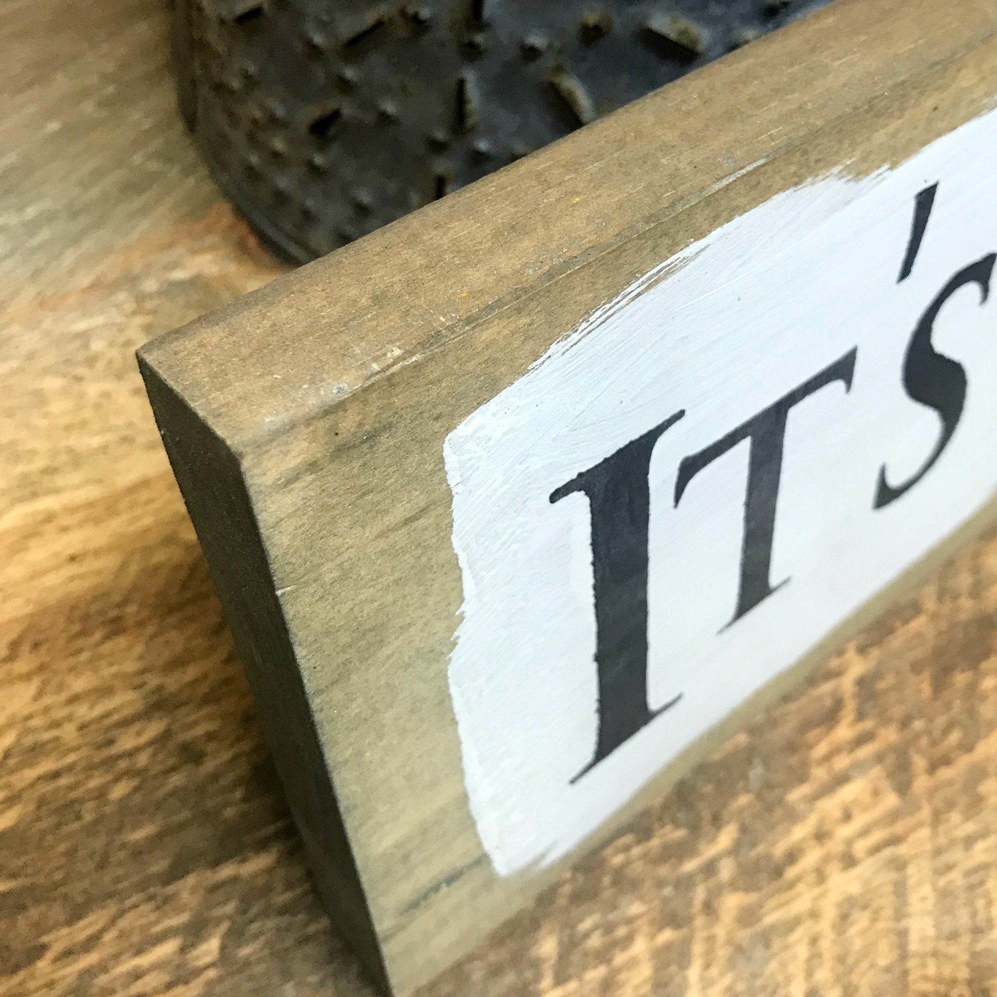 Wooden Sign Inspirational Saying Positive Quote It's Etsy