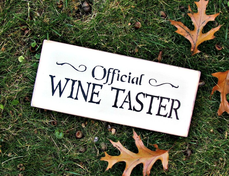 Wine Sign Official Wine Taster Wine Lover Gift Funny Wooden Etsy