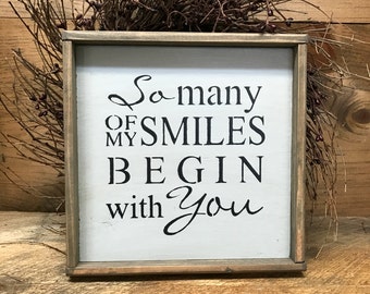 Rustic Framed Sign, So Many Of My Smiles, Valentines Day Decor, Gift For Wife, Wedding Gift, Gift For Friend, Mother's Day Gift, Mom