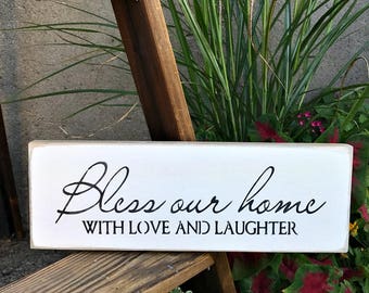 Bless Our Home with Love and Laughter, Wooden Home Sign, Wood Sign Saying, Rustic Wooden Signs, Housewarming Gift, Love and Laughter Sign