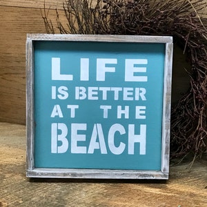 Beach House Decor, Wooden Beach Sign, Beach House Sign, Life Is Better At The Beach, Ocean Sign, Gift for the Beach Lover, Nautical Decor