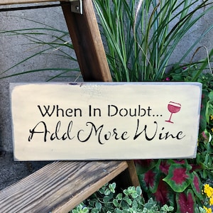 Gift for mom, wine lover sign, wooden wine sign, cooking wine sign, wood sign saying, Christmas Gift, Mother&#39;s Day Gift, Winery, Funny Sign