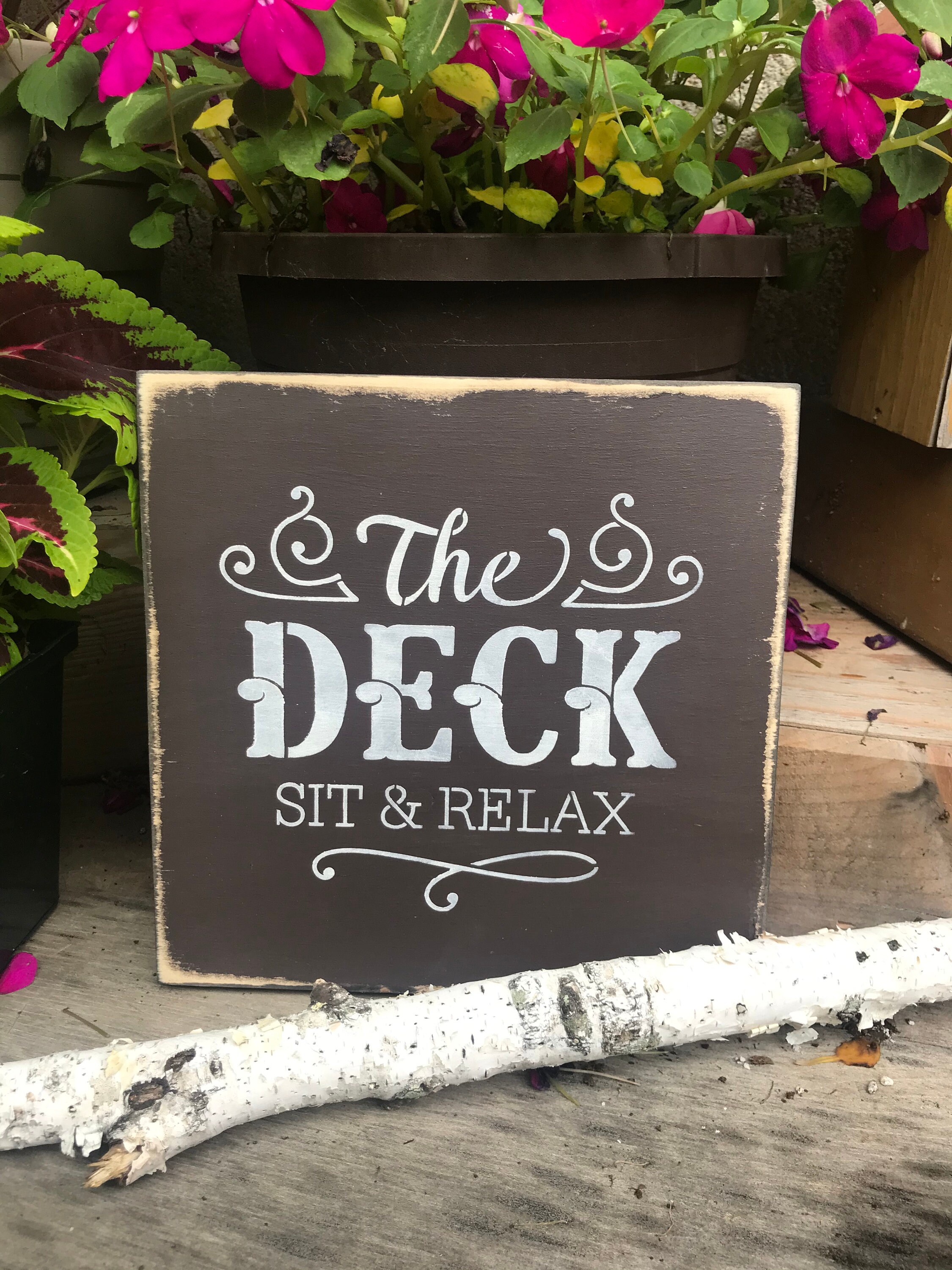 The Deck Sign Deck Decor Sign For The Deck Sit And Relax Etsy