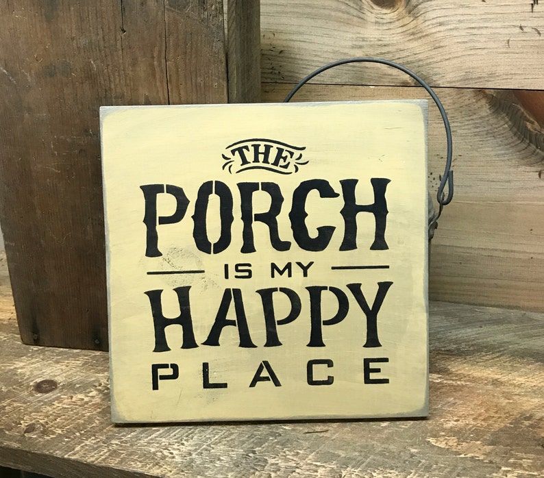 Porch Decor the Porch is My Happy Place Gift for Mom Front Etsy