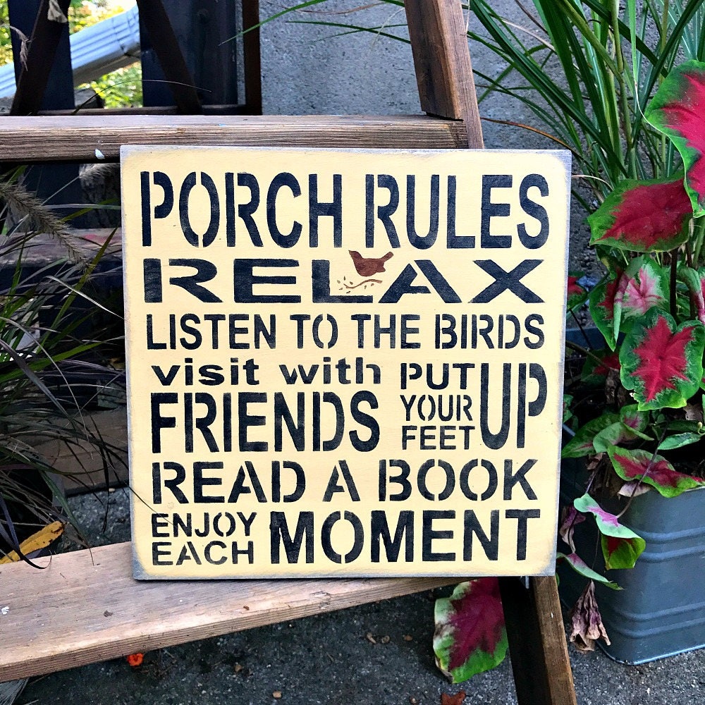Wooden Sign, Porch Rules Sign, Porch Decor, Mother's Day Gift, Porch Saying, Relax on The Porch, Housewarming Gift, New Homeowner Gift Idea