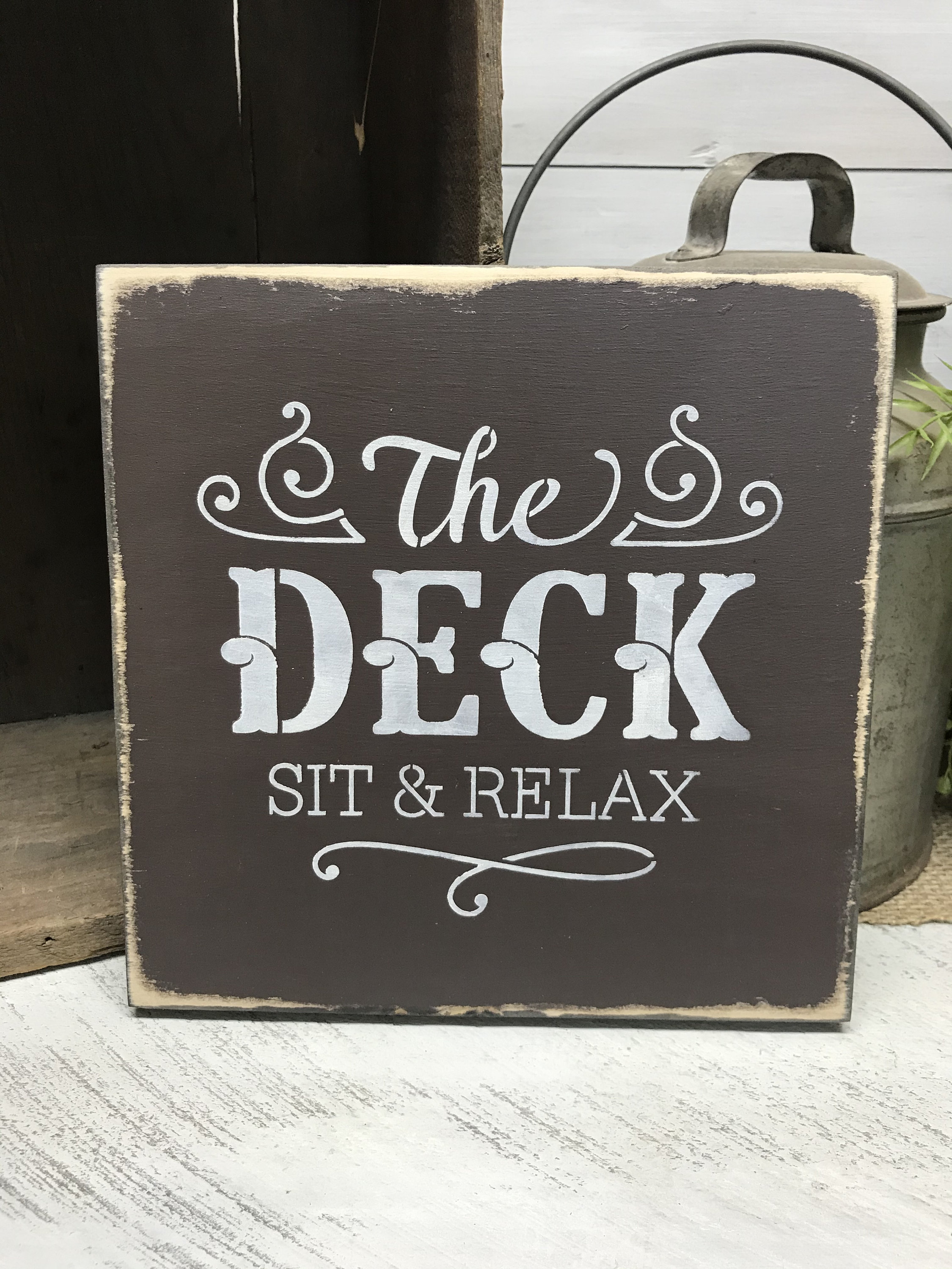 The Deck Sign, Deck Decor, Sign for the Deck, Sit and Relax, Wooden ...