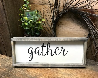 Gather, Wooden Sign, Wood Sign Saying, Rustic Framed Sign, Housewarming Gift, Gathering Room, Home Decor, Rustic Wood