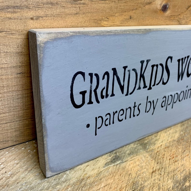 Wooden Sign, Grandkids Welcome Parents by appointment, Gift for the parents, grandparent gift, Nana and Papa sign, Rustic Wooden Sign, immagine 3