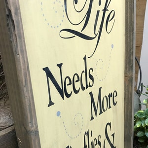 Front Porch Sign, Wooden Signs, Front Porch Decor, Wood Sign Sayings, Front Door Decor, Life Quote, Firefly Sign, Life Needs More Fireflies image 3