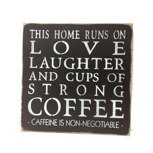 Funny Coffee sign, Wooden Sign Coffee, Home sign, Housewarming gift, This home runs on love, Family Saying, Wood Sign Saying, Coffee lover image 3