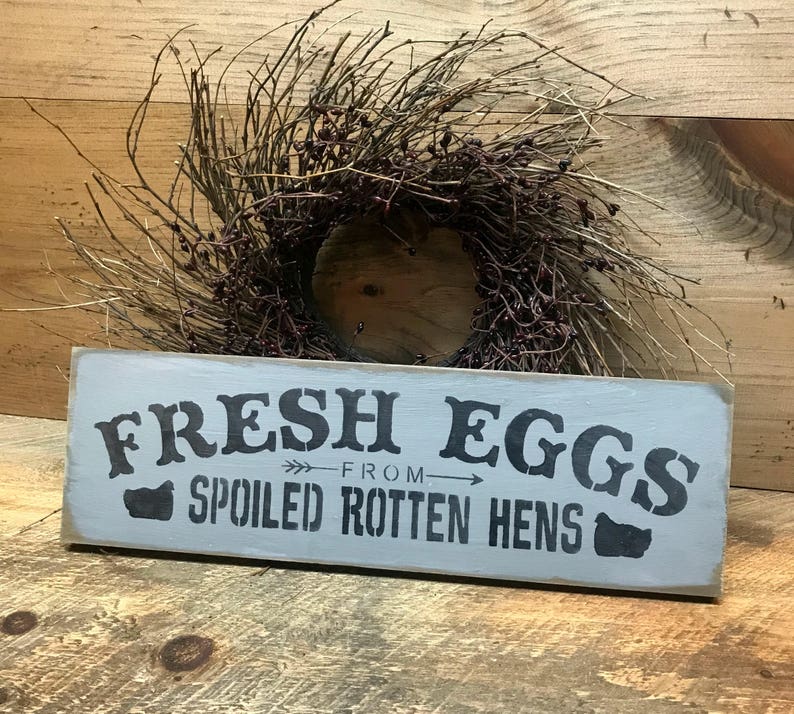 Fresh Eggs, Backyard Chickens, Chicken Coop Decor, Hen Sign, Wood Sign Saying, Spoiled Hens, Chicken Lover Gift, Chicken Flock, Chicken Keep image 1