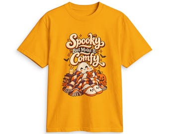 Spooky But Make It Comfy T Shirt | Halloween Ghosts, Pumpkins, Cozy Fall Vibes