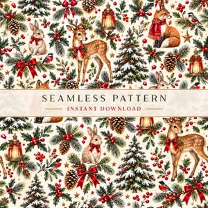 Puede incluir: Un patrón continuo con temática navideña que incluye ilustraciones de ciervos, conejos, zorros, pinos nevados, piñas, acebo, lazos rojos y farolillos dorados. El texto SEAMLESS PATTERN INSTANT DOWNLOAD aparece centrado en la imagen.