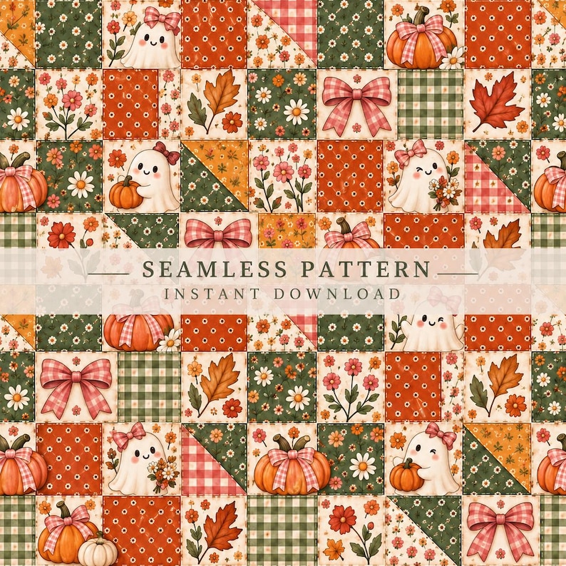 May include: A seamless pattern featuring a patchwork quilt design with squares of pumpkins, ghosts with bows, autumn leaves, flowers, and plaid fabric. The text SEAMLESS PATTERN INSTANT DOWNLOAD is centred across the middle of the image.