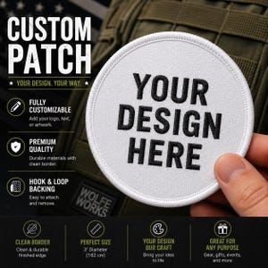 May include: A circular white patch with a stitched border and the black embroidered text "YOUR DESIGN HERE". The patch features a hook and loop backing and measures 3 inches in diameter as indicated by the text on the product display.