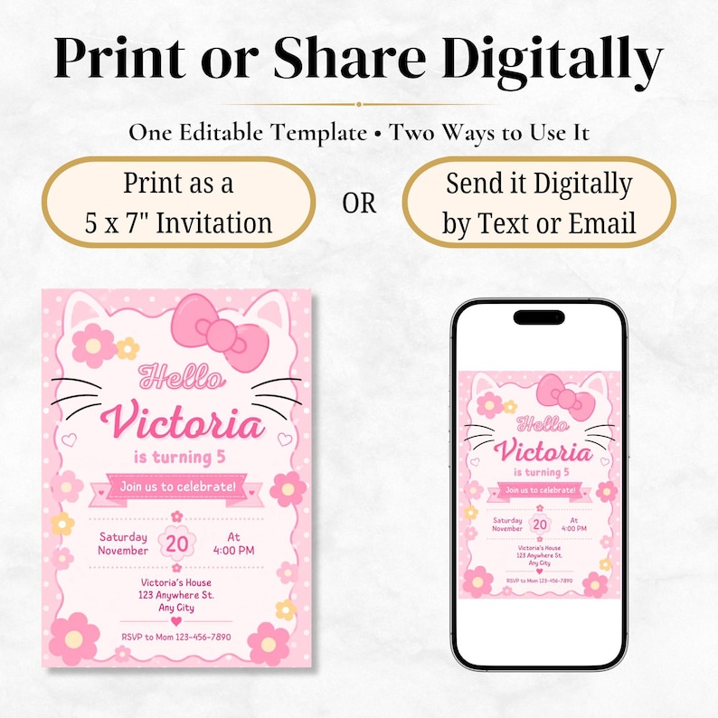 A pink cat-themed birthday invitation next to a smartphone displaying the same invitation, illustrating options to "Print as a 5 x 7" Invitation" or "Send it Digitally."
