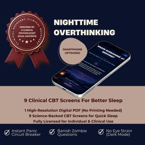Può includere: Un prodotto digitale per il rimuginio notturno con uno smartphone che mostra schermate TCC. Il testo include: Nighttime Overthinking, Smartphone Optimized, 9 Clinical CBT Screens For Better Sleep, 1 High-Resolution Digital PDF e Instant Panic Circuit Breaker.