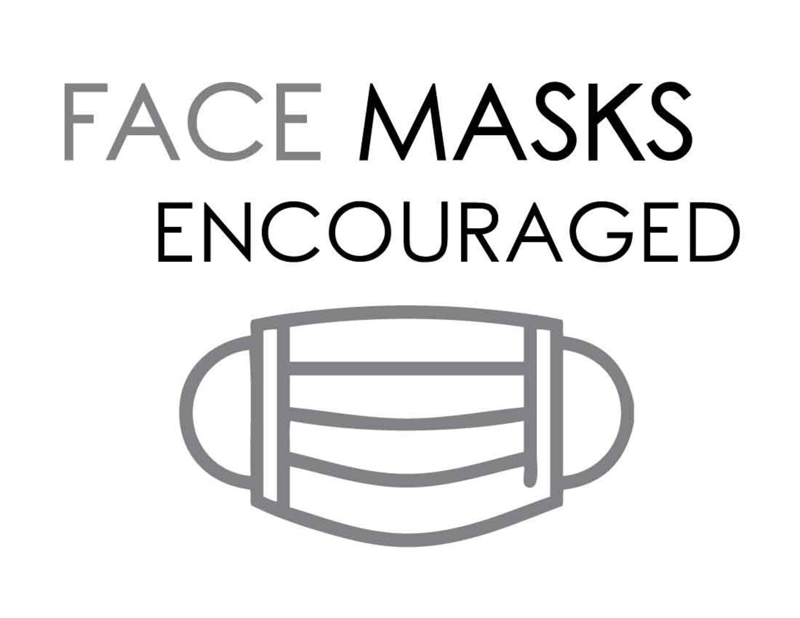 Face Masks Encouraged Sign Printable Instant Digital Download Etsy