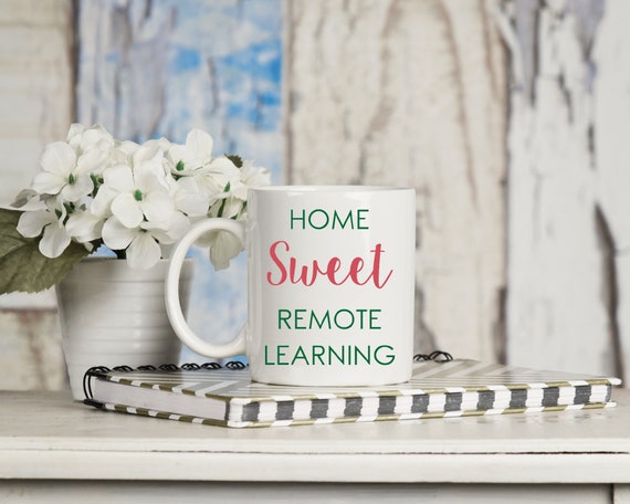 Remote Learning Coffee Mug, Virtual Learning Mug, Educational Mug, Teacher Mugs, Parents Mug, Mom Mug, Dad Mug, E-Learning, Distance Learn Il_570xn