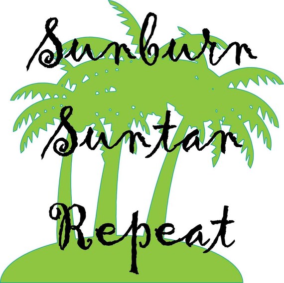 Sunburn Suntan Repeat PNG, Palm Trees PNG, Summer PNG, Sublimation Design Download, Shirt Design, Cute Il_570xn