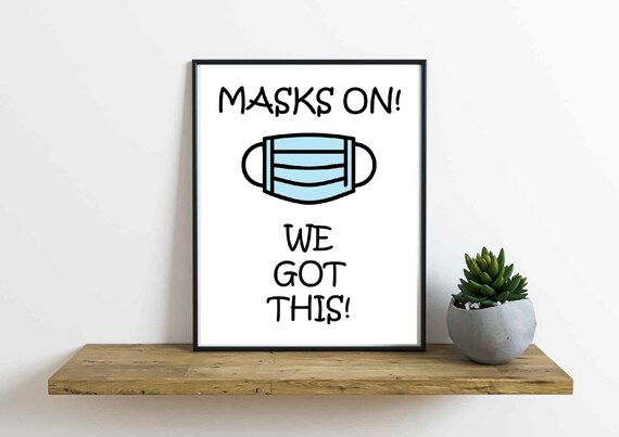 Masks On We Got This Sign for School Printable Instant Digital Download, Face Masks Sign, Covid Safety Sign, We Got This Sign, School Sign Il_570xn