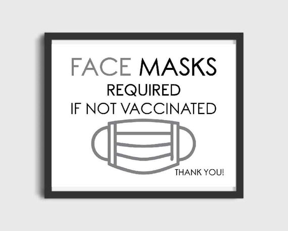 Face Masks Required Sign Printable Instant Digital Download, Face Masks Sign, Vaccinated Sign, Covid Sign, Business Sign, Retailer Sign Il_570xn
