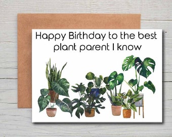 Plant Parent Birthday Card Printable Instant Digital Download, Houseplant Birthday Card, Plant Mom Card, Plant Dad Gift, Plant Parent Gift