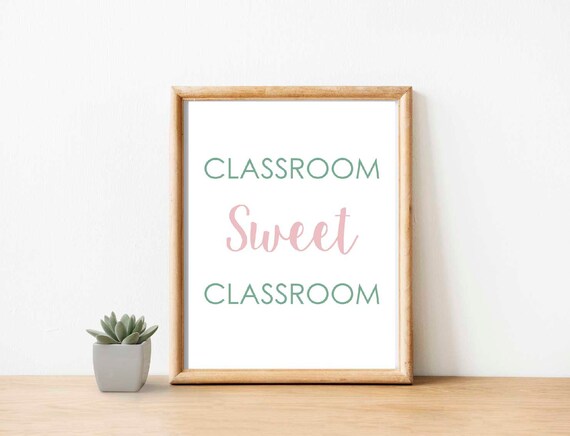 Classroom Sweet Classroom Printable Quote Instant Digital Download, Boho Classroom Decor, Farmhouse Classroom, Classroom Sign, Class Poster Il_570xn