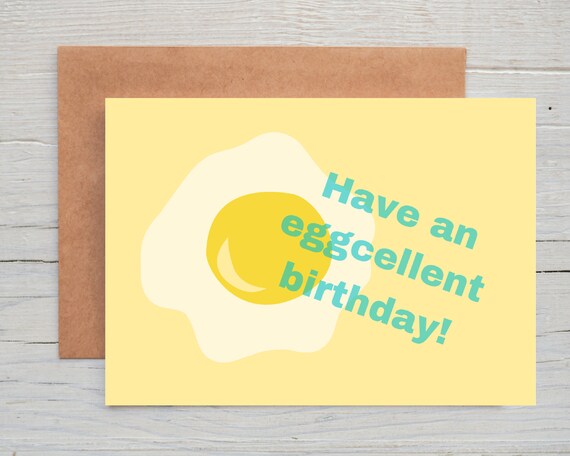 Have an Eggcellent Birthday Printable Card Instant Digital Download, Happy Birthday Card, Funny Birthday Card, Egg Greeting Card, Punny Card Il_570xn