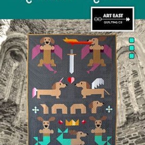 May include: Quilt pattern featuring a whimsical design of dachshunds in various mythical roles, including a unicorn, a mermaid, and a dragon. The pattern is titled "Mythical Wieners" and is from Art East Quilting Co. The pattern is for a 60-inch by 75-inch quilt.